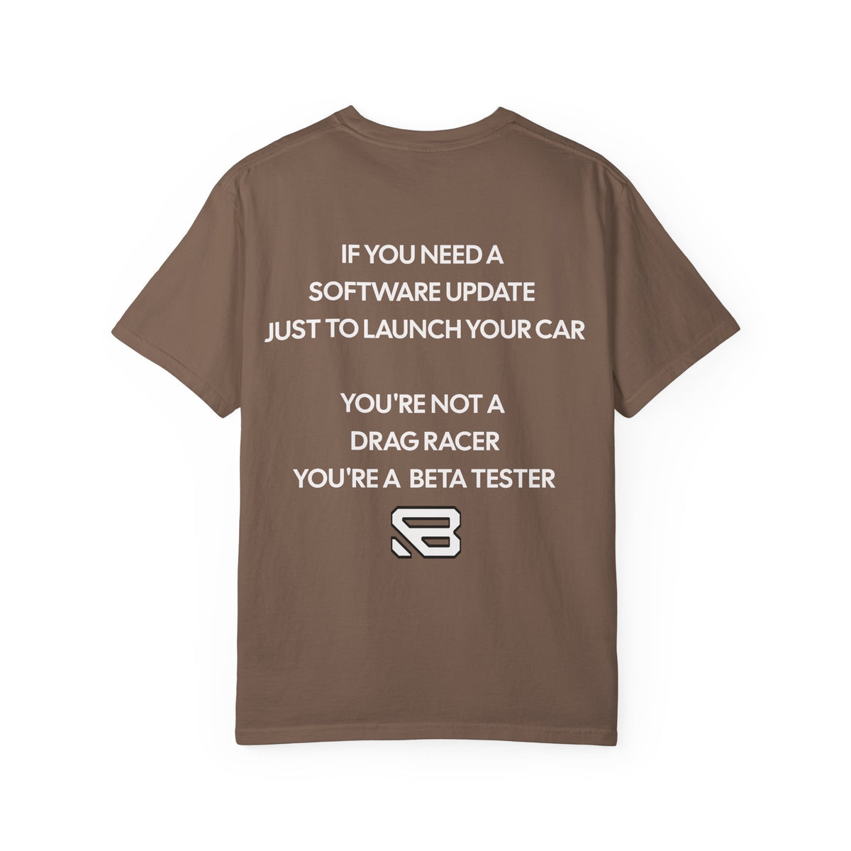 Software Update Beta Tester Drag Racing T-Shirt | Backlash HQ