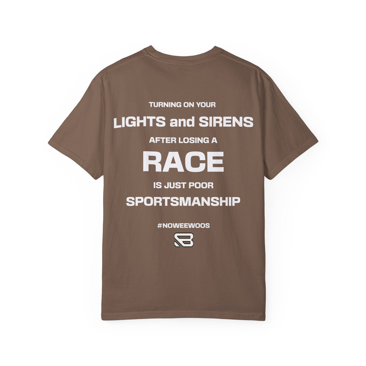 No Lights No Sirens Racing T-Shirt | Backlash HQ