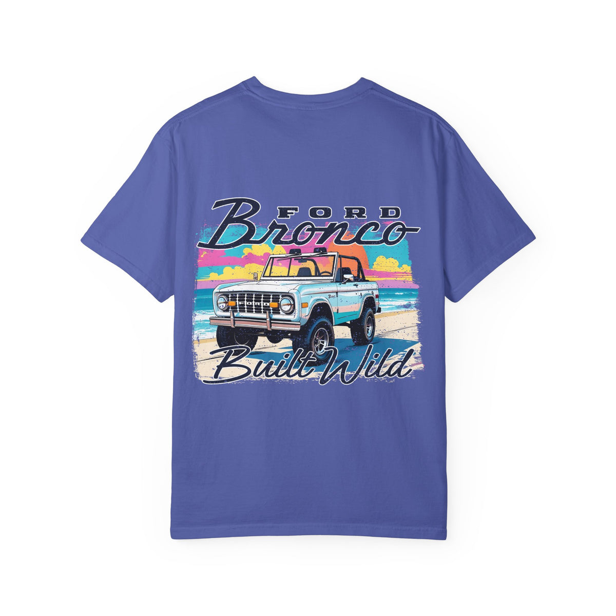 Bronco Built Wild Beach T-Shirt | Backlash HQ
