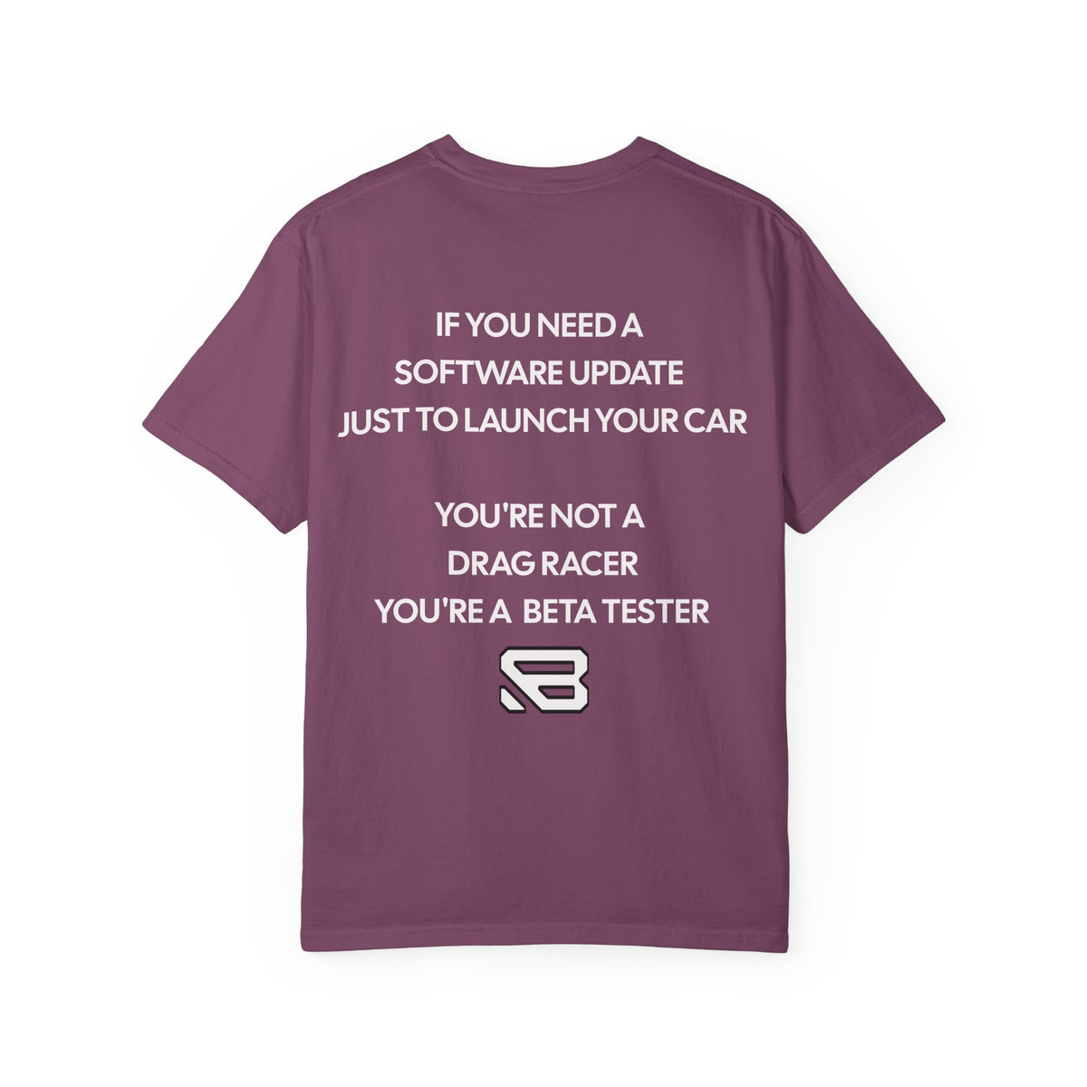 Software Update Beta Tester Drag Racing T-Shirt | Backlash HQ